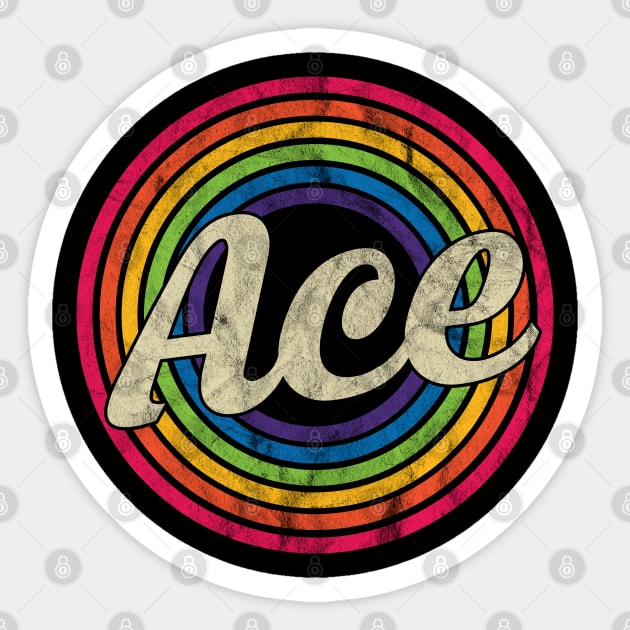 Ace - Retro Rainbow Faded-Style Sticker by MaydenArt